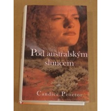 Candice Proctor - Pod australským sluncem